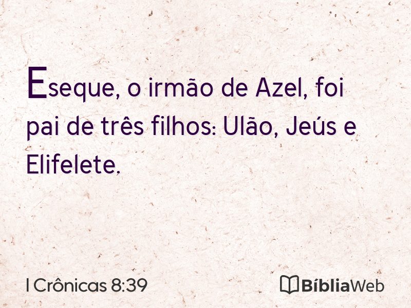I Crônicas 8:39 em imagem para compartilhar