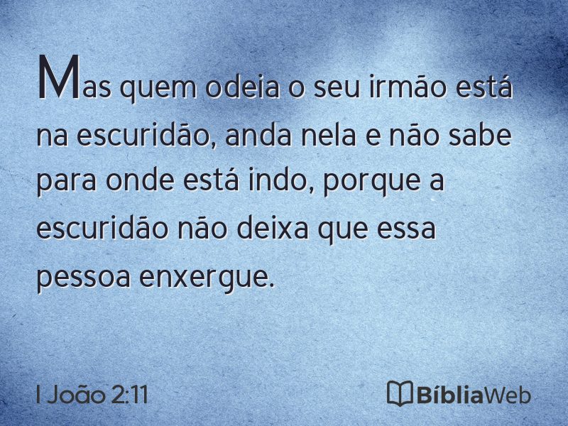 I João 2:11 em imagem para compartilhar
