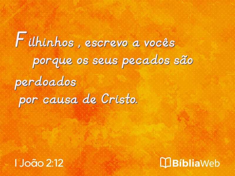 I João 2:12 em imagem para compartilhar