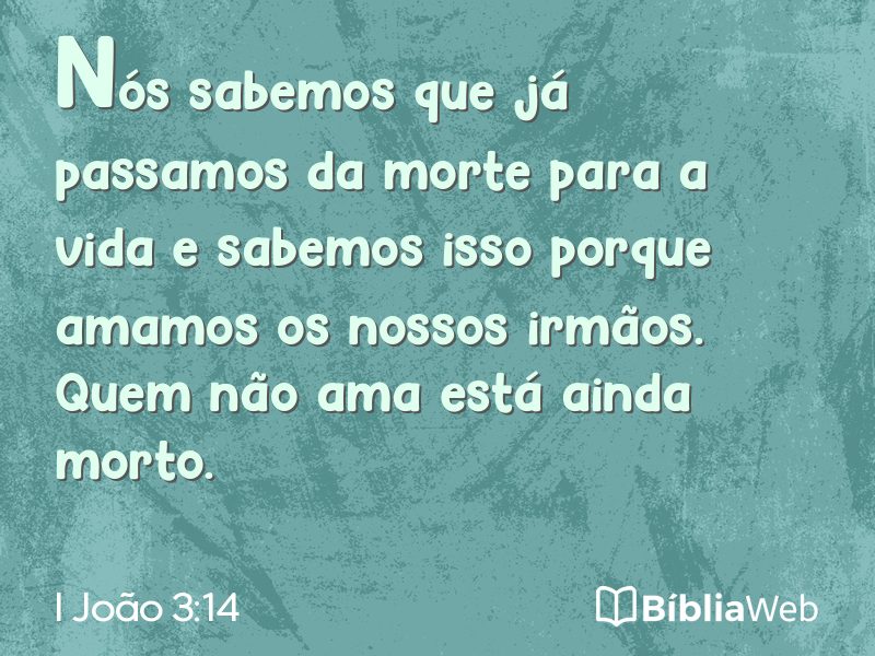 I João 3:14 em imagem para compartilhar