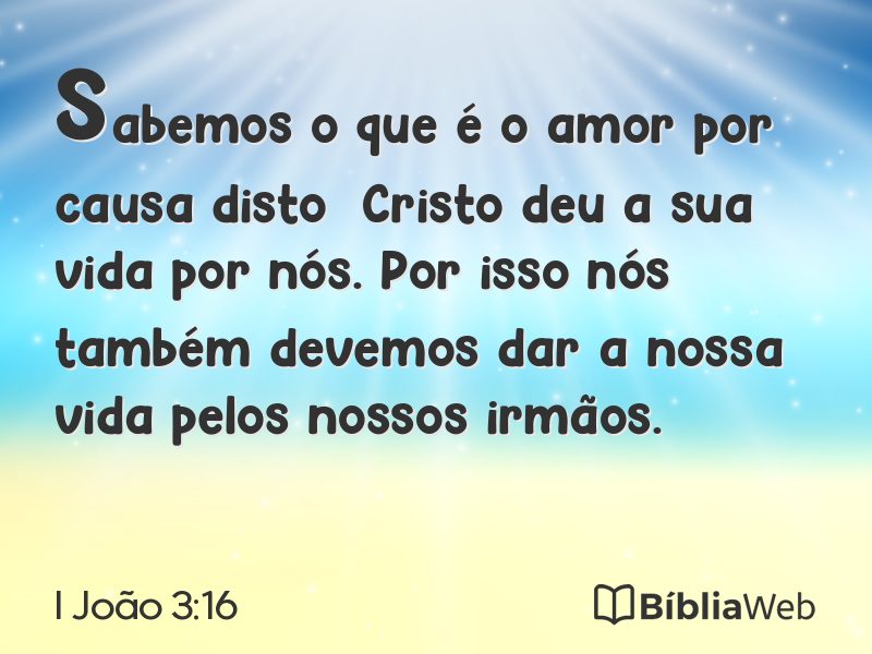 I João 3:16 em imagem para compartilhar