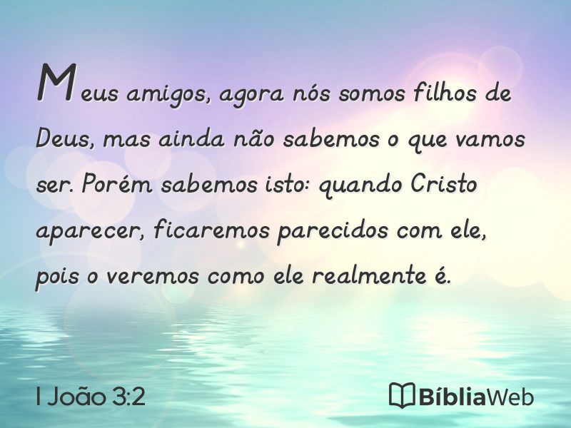 I João 3:2 em imagem para compartilhar