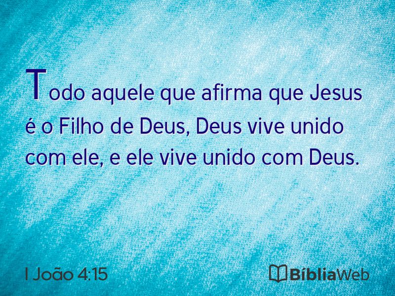 I João 4:15 em imagem para compartilhar