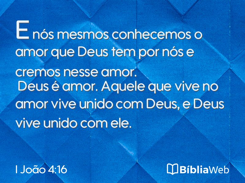 I João 4:16 em imagem para compartilhar