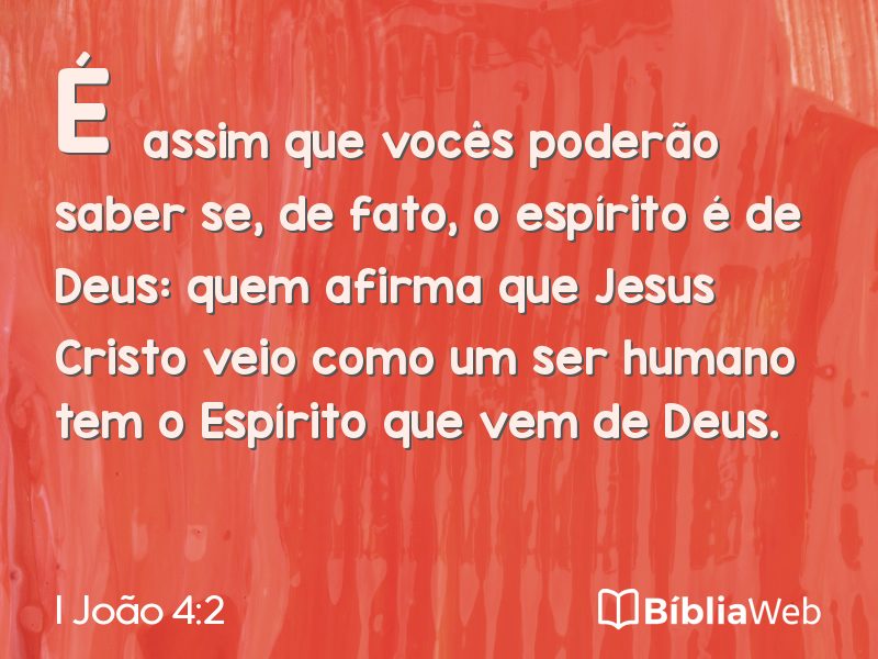 I João 4:2 em imagem para compartilhar