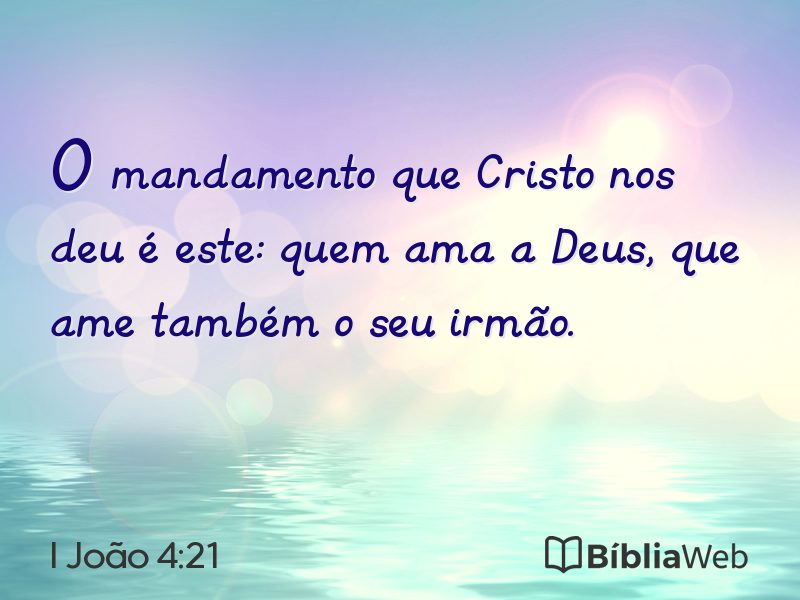I João 4:21 em imagem para compartilhar