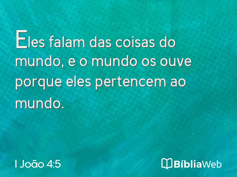 I João 4:5 em imagem para compartilhar