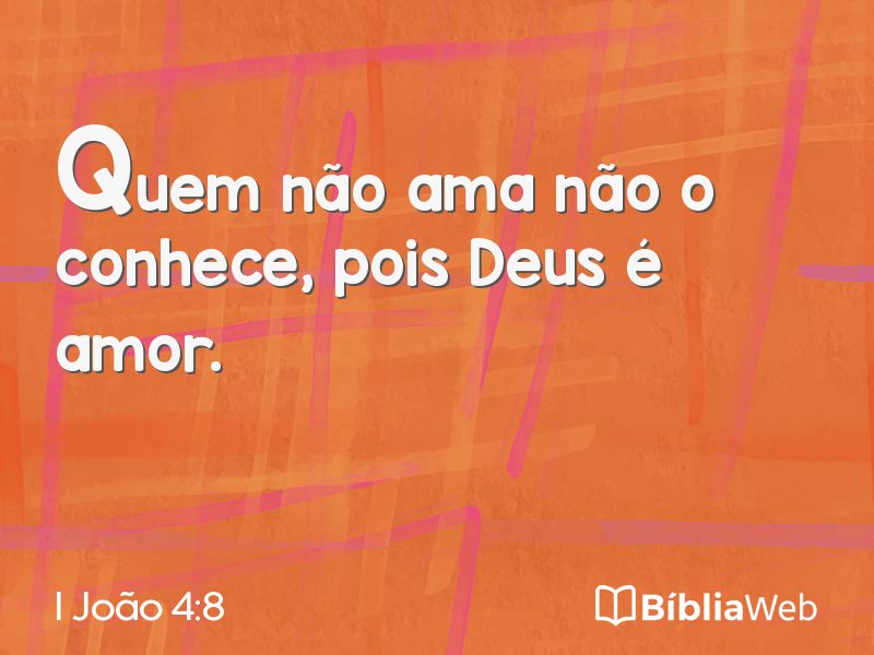 I João 4:8 em imagem para compartilhar