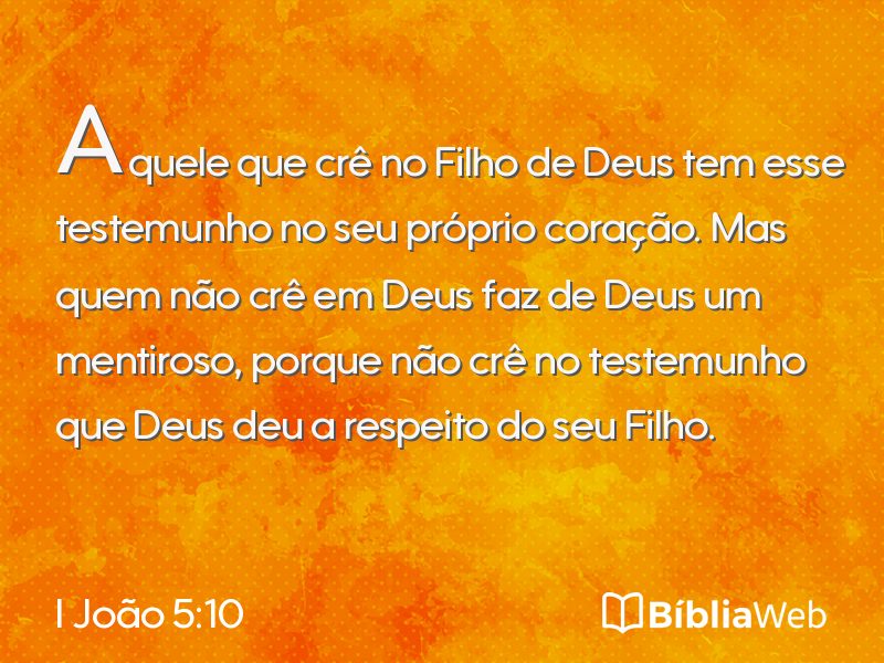 I João 5:10 em imagem para compartilhar