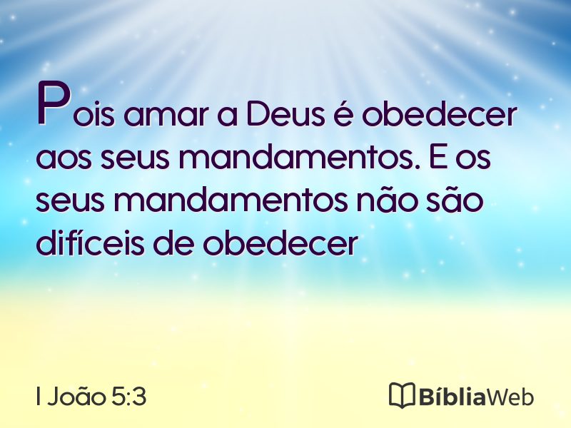 I João 5:3 em imagem para compartilhar