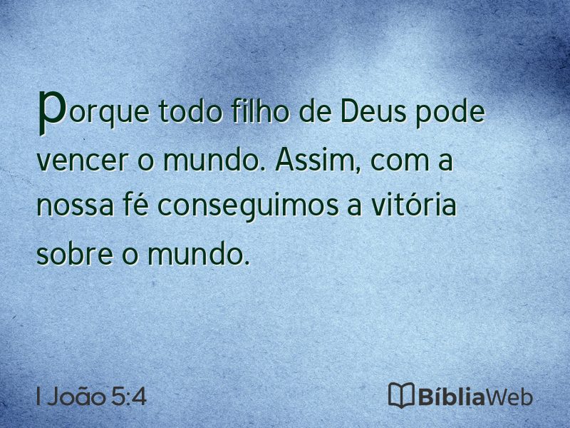I João 5:4 em imagem para compartilhar