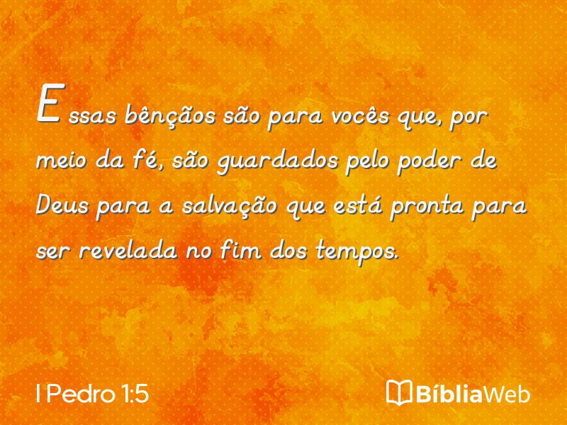 I Pedro 1:5 em imagem para compartilhar