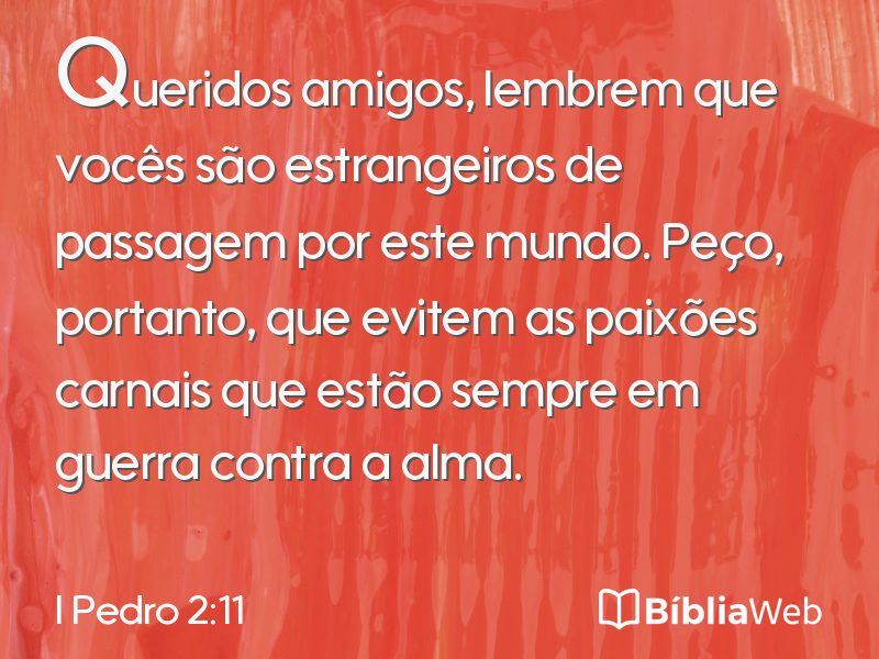 I Pedro 2:11 em imagem para compartilhar