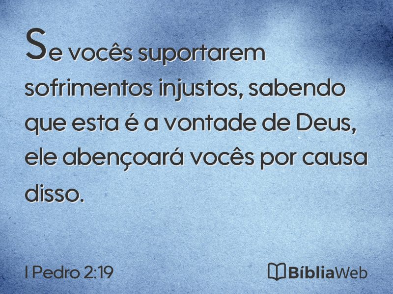 I Pedro 2:19 em imagem para compartilhar