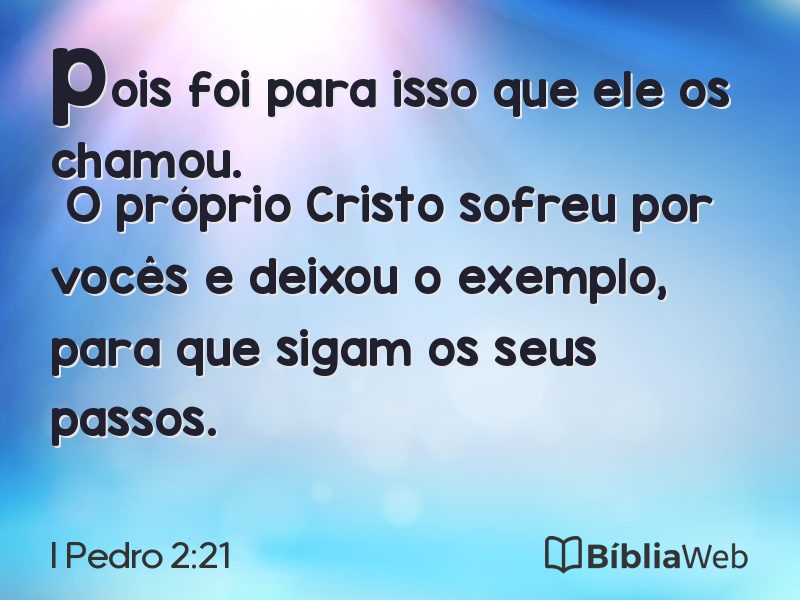 I Pedro 2:21 em imagem para compartilhar