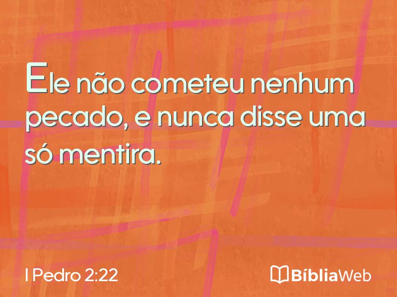 I Pedro 2:22 em imagem para compartilhar