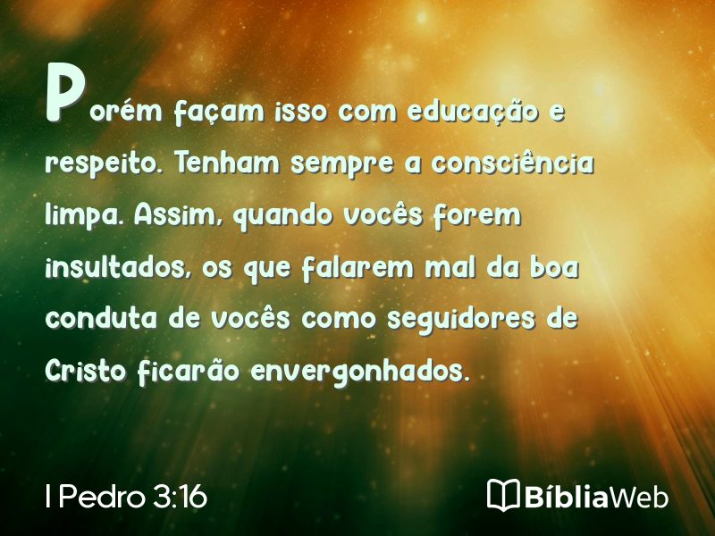 I Pedro 3:16 em imagem para compartilhar