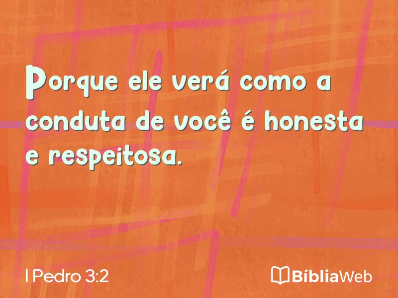 I Pedro 3:2 em imagem para compartilhar