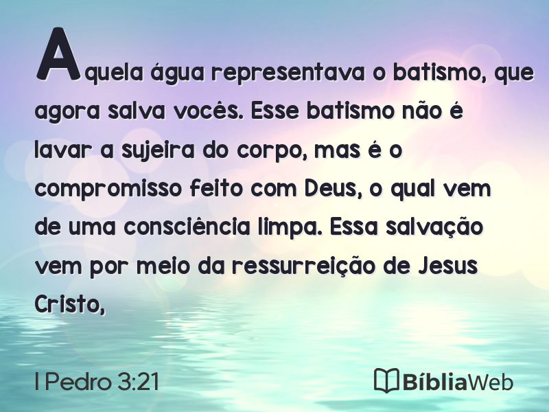 I Pedro 3:21 em imagem para compartilhar