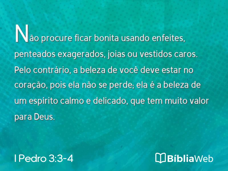 I Pedro 3:3-4 em imagem para compartilhar