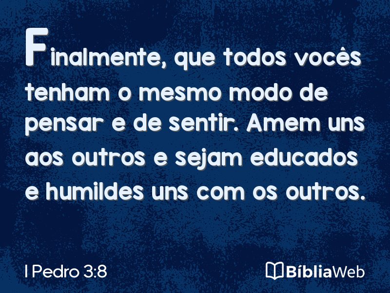 I Pedro 3:8 em imagem para compartilhar