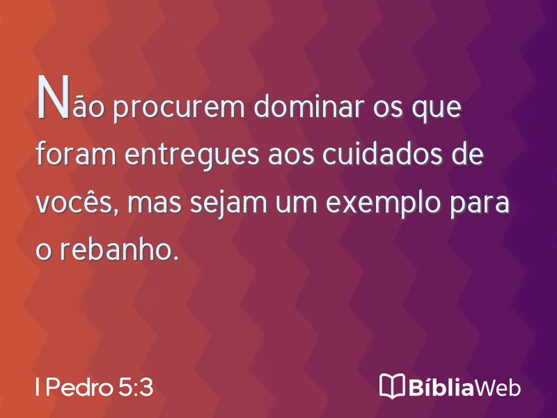 I Pedro 5:3 em imagem para compartilhar
