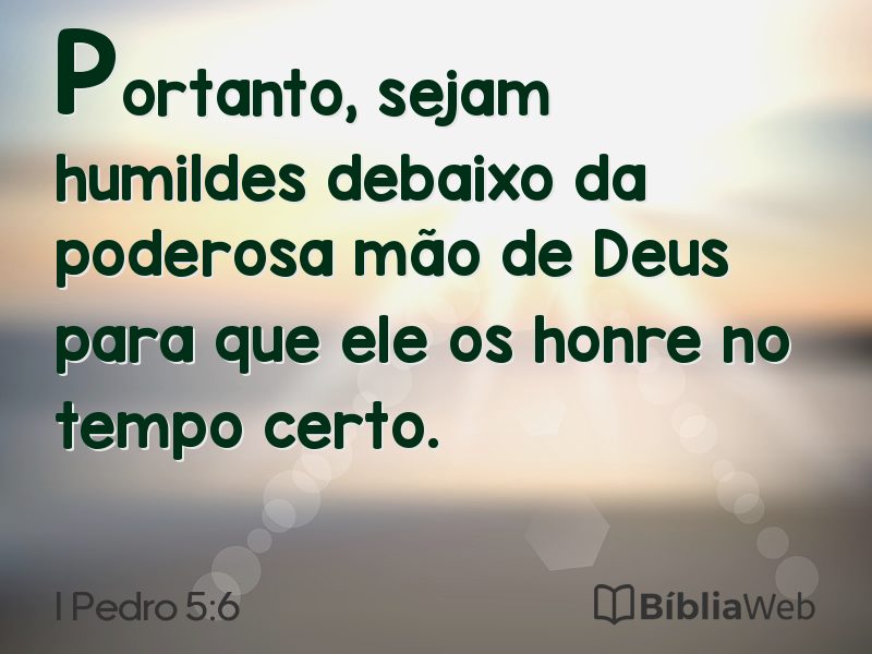 I Pedro 5:6 em imagem para compartilhar