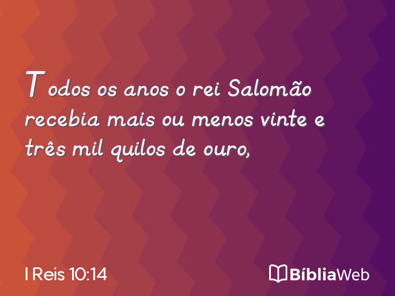I Reis 10:14 em imagem para compartilhar