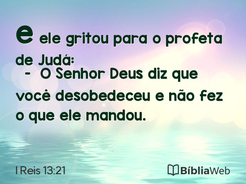 I Reis 13:21 em imagem para compartilhar