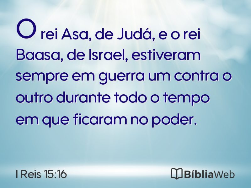 I Reis 15:16 em imagem para compartilhar