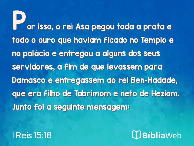 I Reis 15:18 em imagem para compartilhar