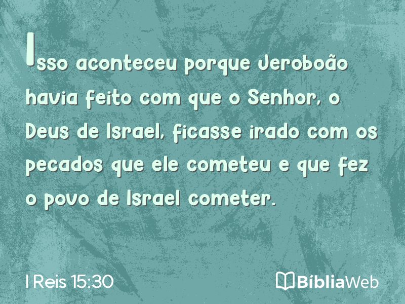 I Reis 15:30 em imagem para compartilhar