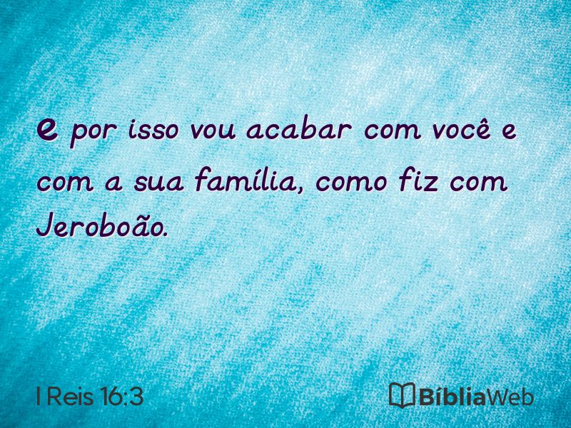 I Reis 16:3 em imagem para compartilhar