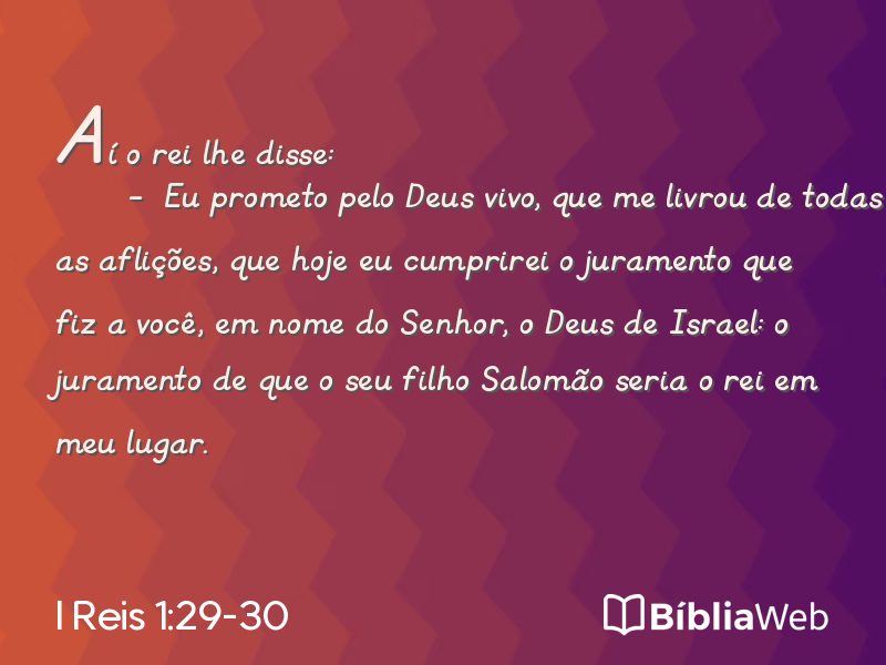 I Reis 1:29-30 em imagem para compartilhar