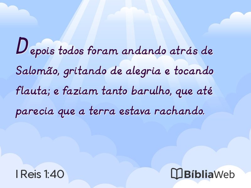 I Reis 1:40 em imagem para compartilhar