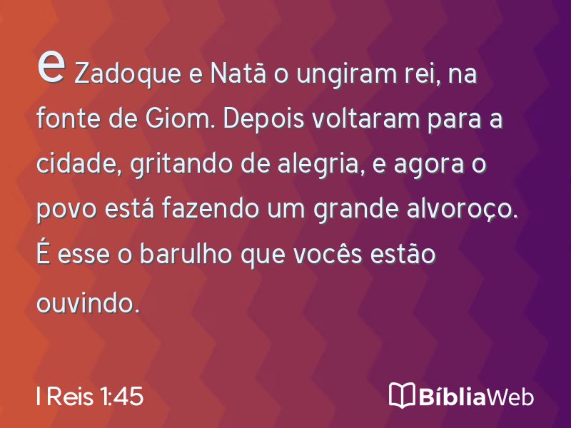 I Reis 1:45 em imagem para compartilhar
