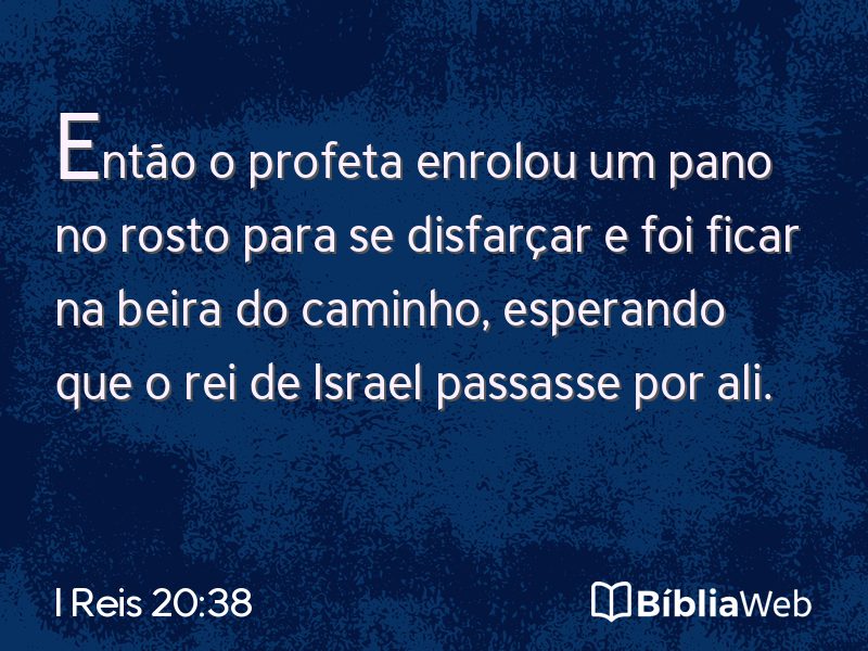 I Reis 20:38 em imagem para compartilhar
