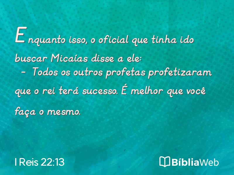 I Reis 22:13 em imagem para compartilhar