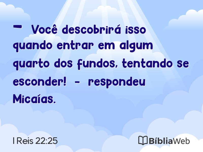 I Reis 22:25 em imagem para compartilhar
