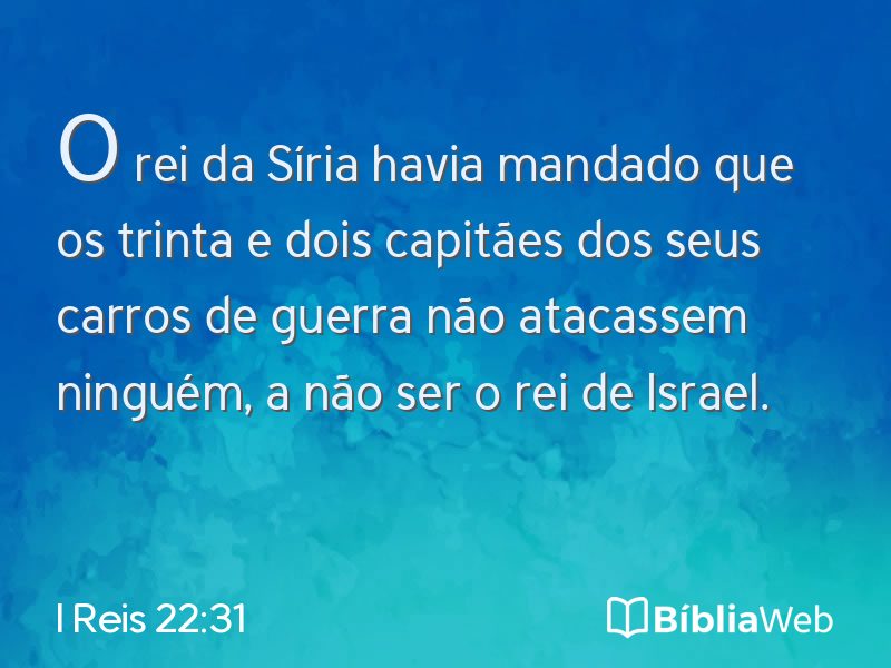 I Reis 22:31 em imagem para compartilhar