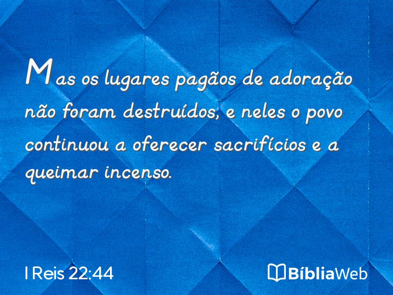 I Reis 22:44 em imagem para compartilhar