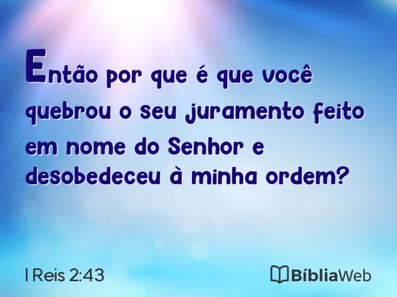 I Reis 2:43 em imagem para compartilhar