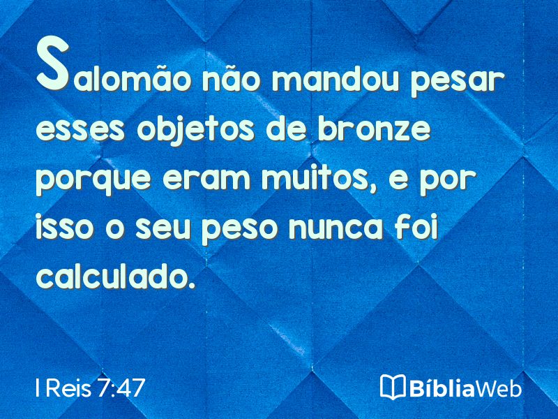 I Reis 7:47 em imagem para compartilhar