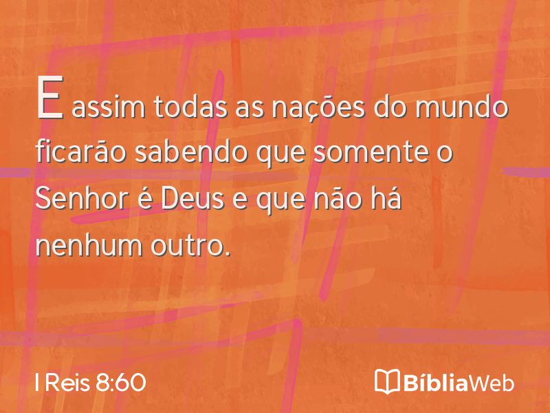 I Reis 8:60 em imagem para compartilhar