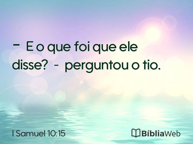 I Samuel 10:15 em imagem para compartilhar