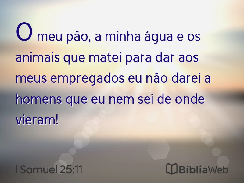 I Samuel 25:11 em imagem para compartilhar