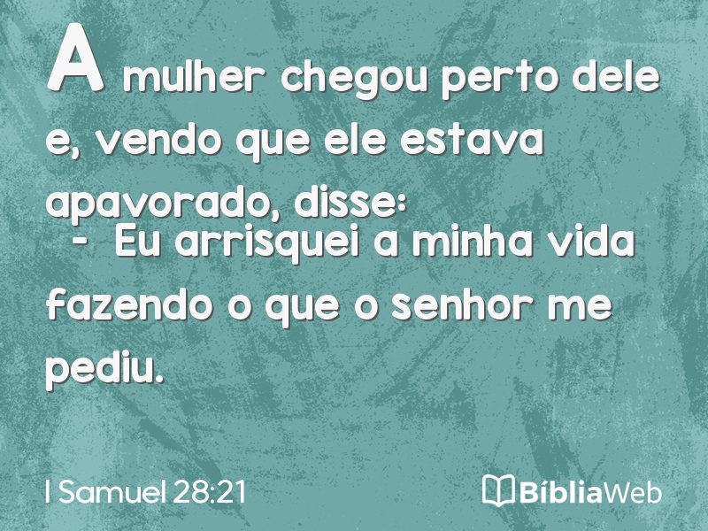 I Samuel 28:21 em imagem para compartilhar