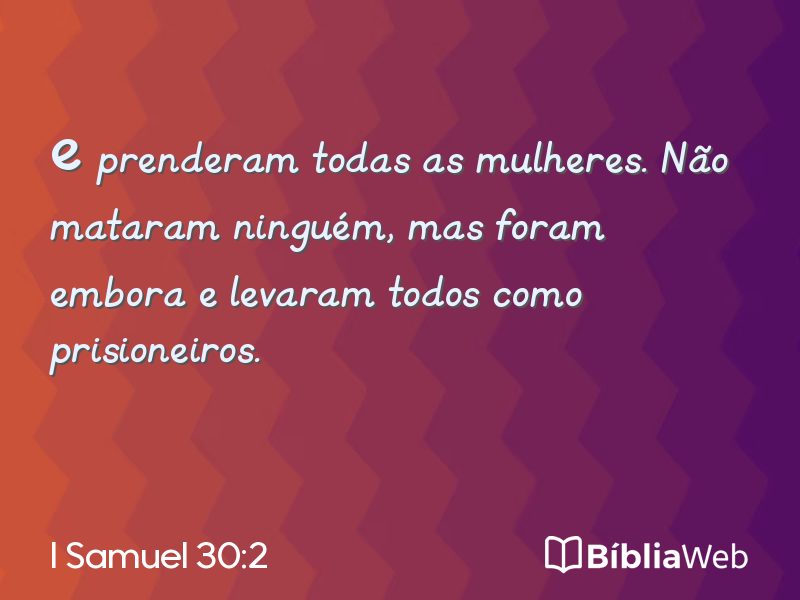 I Samuel 30:2 em imagem para compartilhar