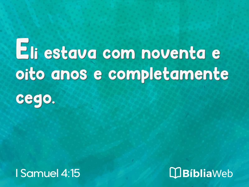 I Samuel 4:15 em imagem para compartilhar
