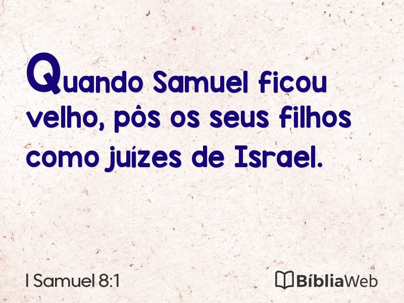 I Samuel 8:1 em imagem para compartilhar